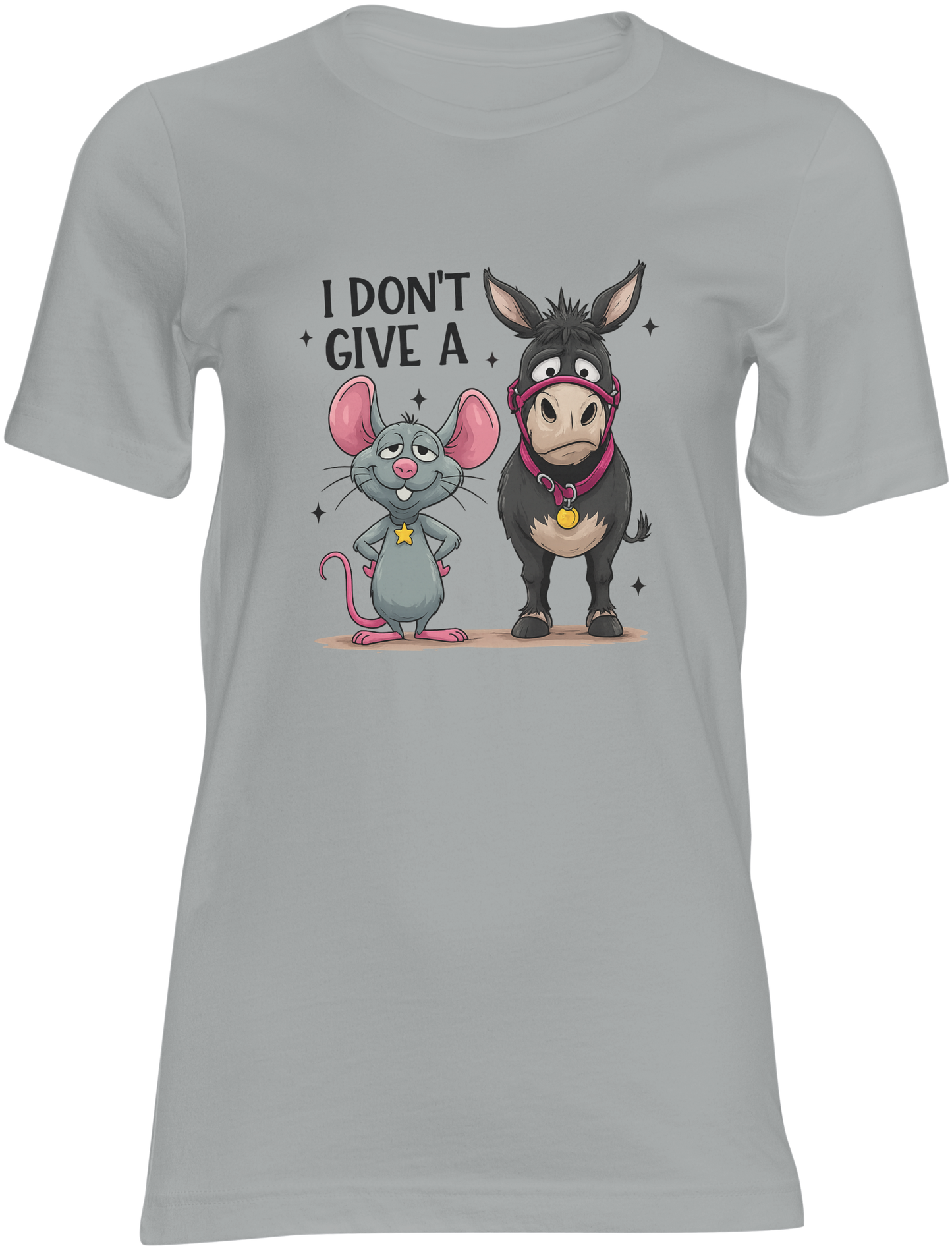 I Don't Give A...Ladies Tee